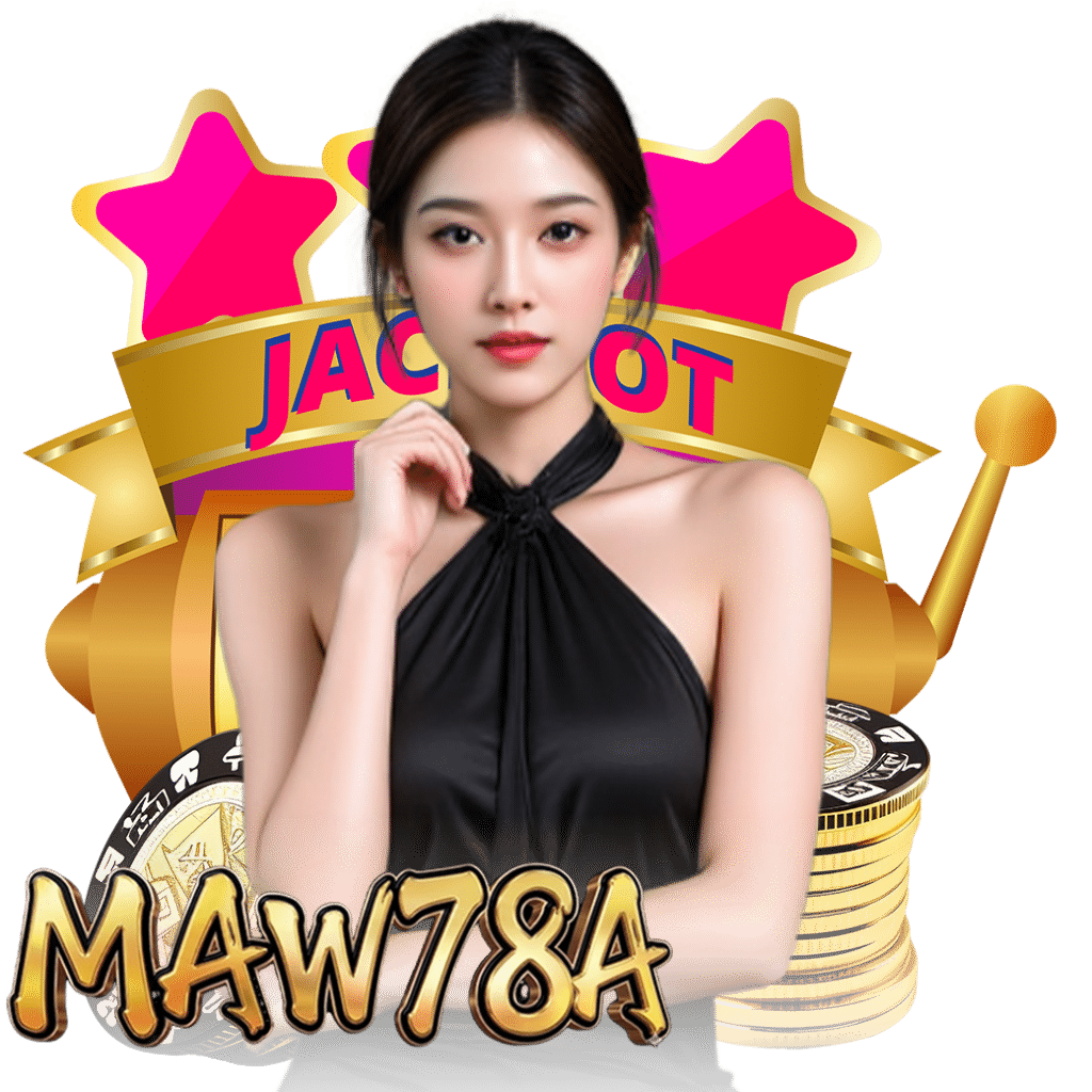 maw78 สล็อต